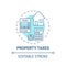 Property taxes concept icon