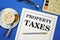 Property Taxesâ€” mandatory gratuitous payment levied from organizations and individuals