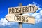 Prosperity, crisis - wooden signpost