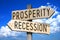 Prosperity, recession - wooden signpost