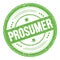 PROSUMER text on green round grungy stamp