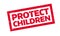 Protect Children rubber stamp