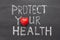 Protect your health