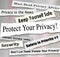 Protect Your Privacy Newspaper Headlines Important Iinformation