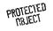 Protected Object rubber stamp