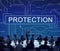 Protection Surveillance Safety Privacy Policy Concept