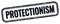 PROTECTIONISM text on black grungy vintage stamp