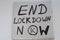 Protest poster with words `End Lockdown Now`