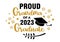 Proud Grandma of a 2023 Graduate . Trendy calligraphy inscription with black hat