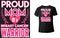 Proud Mom Breast Cancer Warrior T Shirt Design Pink Women\\\'s Day Vector