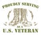 Proudly serving as a US Veteran