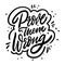 Prove them wrong phrase. Motivation Modern calligraphy phrase. Black ink lettering