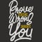 Prove Them Wrong About You Motivation Typography Quote Design