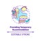 Providing temporary accommodation concept icon