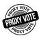 Proxy Vote rubber stamp