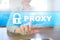 Proxy, VPN, Secure internet connection concept on virtual screen.