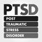 PTSD - Posttraumatic Stress Disorder acronym