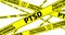 PTSD. Posttraumatic stress disorder. Yellow warning tapes