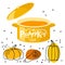 Pumpkin soup. Saucepan with soup, different pumpkins sketch, lettering typography. Harvest season Poster design. Special