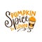 Pumpkin Spice Lover - funny Autumnal phrase with latte.