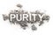 Purity word written in ash, dust, dirt