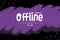 Purple background for offline streaming banner
