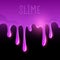 Purple Gooey Slime