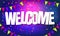 Purple welcome sign over confetti and garland background. Vector holiday illustration.