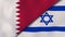 Qatar Israel national flags. News, reportage, business background. 3D illustration