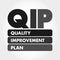 QIP - Quality Improvement Plan acronym, health concept background