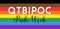 QTBPOC - Queer Trans Black Indigineous People of Color Pride Week horizontal banner. Extended LGBTQ flag with black