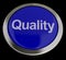 Quality Button Representing Excellent Service Or Products