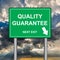 Quality guarantee, next exit