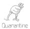 Quarantine allegorical caricature, with ostrich sticking it`s head in the sand