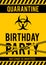 Quarantine Birthday Party sign with Biohazard symbol. Social Distancing Birthday concept. Coronavirus COVID-19 Pandemic