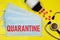 Quarantine-an inscription on the background of medicines. Temporary isolation of infectious diseases and those who came into