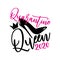 Quarantine Queen 2020- funny calligraphy with high-heel shoe and crown.