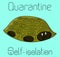 Quarantine and self isolation ironic illustration, vector graphics