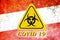 Quarantine sign COVID 19 on the background of the flag of Austria