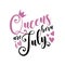 Queens are born in July - Vector illustration Hand drawn crown.