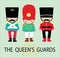 The Queens guards