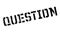 Question rubber stamp