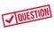 Question rubber stamp