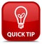 Quick tip (bulb icon) special red square button