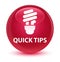 Quick tips (bulb icon) glassy pink round button