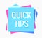 Quick Tips, Helpful Suggestion, Tooltip Advice Idea Solution Banner Isolated on White Background. Useful Clue Label