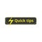 Quick tips icon - flat rectangle sticker with lightning sign and yellow text