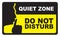 Quiet Zone Do Not Disturb Sign