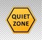 Quiet zone sign. Silence icon. Poster silent please. octagon yellow symbol quiet zone isolated on transparent background. Do not d