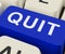 Quit Key Shows Exit Resign Or Give Up